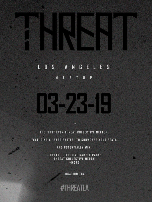 THREAT COLLECTIVE L.A. MEETUP