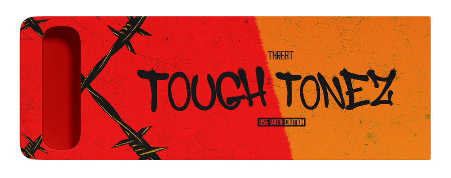TOUGH-TONEZ